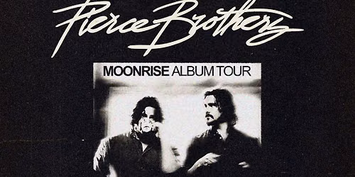 Pierce Brothers - The Triffid (Beer Garden Matinee) - Brisbane QLD