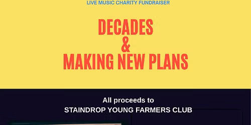 Decades & Making New Plans presents !
