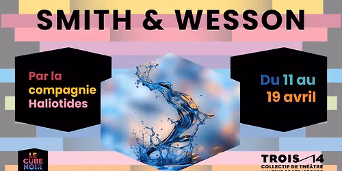 Smith & Wesson - Compagnie Haliotides