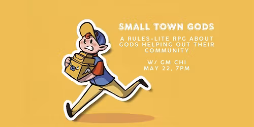 RPG Game Night, "Small Town Gods" w\/ Chi at SQBG