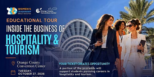 WLII Educational Tour: Inside the Business of Hospitality & Tourism