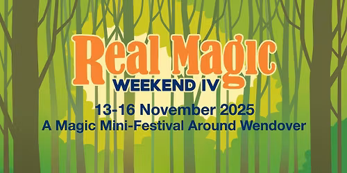 Real Magic Weekend IV