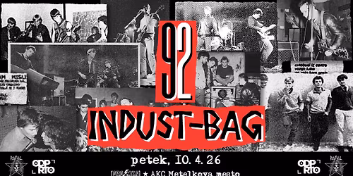 R.A.F.A.L. & Odprto: (GRUPA) 92 + INDUST-BAG