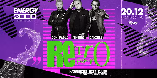 RETRO PARTY \u2606 NAJWI\u0118KSZE HITY OSTATNICH DW\u00d3CH DEKAD