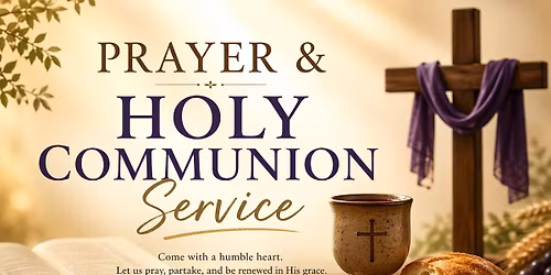 Prayer & Holy Communion Service