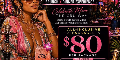 Mother\u2019s Day at Cru Wynwood