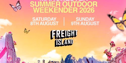 R&B Lovers - Summer Weekender - Freight Island Manchester