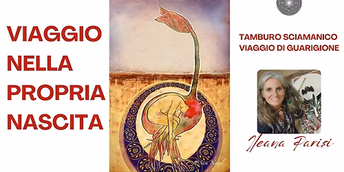 Viaggio nella Propria Nascita! | Ileana Parisi