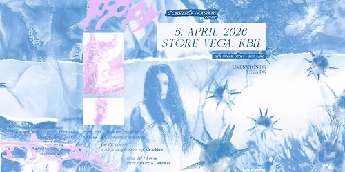 Poppy - Constantly Nowhere Tour \/\/ Store VEGA \/ 5. APRIL 2026