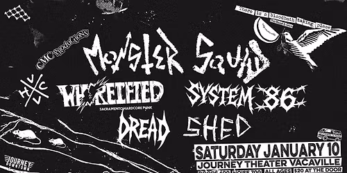 Monster Squad, Whoreified, System 86, Dread, S.H.E.D.