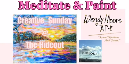 Creative Sunday, meditate and paint