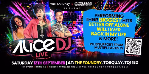 The Foundry and Hardcore Resurrection presents: Alice DJ LIVE