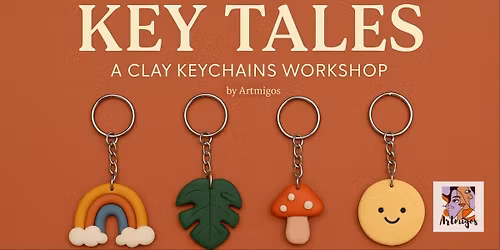 Key Tales (A Clay Keychains Workshop)
