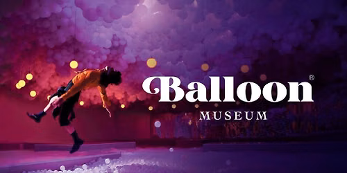 DAYDREAM | Air Becomes Art - Balloon Museum