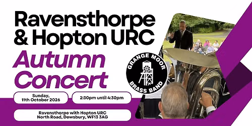 Ravensthorpe with Hopton URC Autumn Concert
