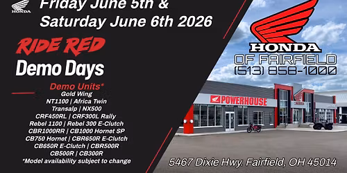 Honda of Fairfield - Ride Red Demo Days! **Honda Factory Demo Truck** 