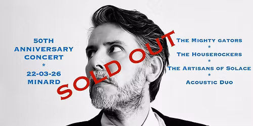 SOLD OUT: GUY VERLINDE & FRIENDS 50th anniversary concert