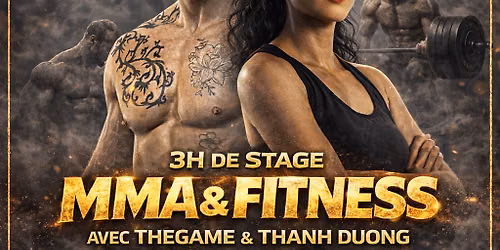 Stage MMA : Arnaud "The Game" Lepont & Thanh Duong (avec Versatile MMA)