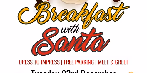 Breakfast with Santa \ud83c\udf85\ud83c\udf84\ud83c\udf73