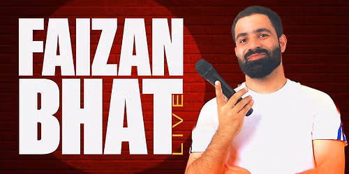 FAIZAN BHAT LIVE A STANDUP COMEDY SHOW