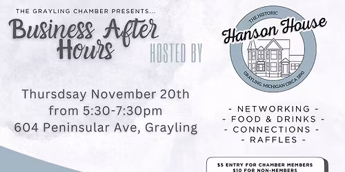 Business After Hours: The Hanson House