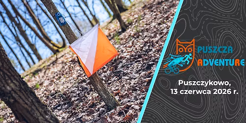 III Puszcza AdventuRe - rajd na orientacj\u0119