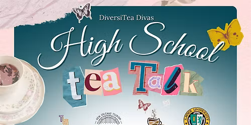 DiversiTea High School Tea Talk