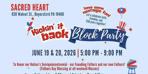 Sacred Heart Parish Block Party! June 19th & 20th