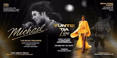 \u201cMichael\u201d Biopic Premiere x Tia Kemp (Yuntie) LIVE
