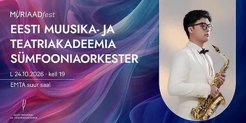 MÜRIAADfest lõppkontsert. EMTA sümfooniaorkester