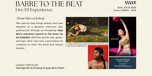 YOGA WORKSHOP: Barre To The Beat - Live DJ Experience