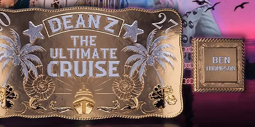 Dean Z - The Ultimate Cruise