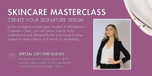 The Skin Mastery Atelier: Decode Your Skin and Create Your Signature Serum