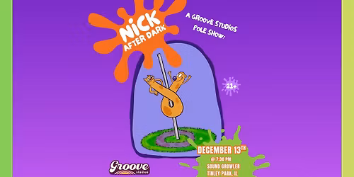 NICK AFTER DARK: A POLE SHOW