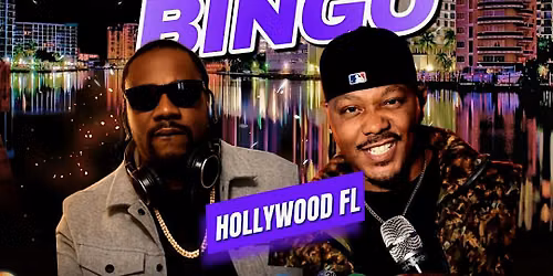 R&B BiNGO HOLLYWOOD FL! 8\/8\/26 TRAP Vs R&B BiNGO W\/Comedian THANK YOU CHRIS