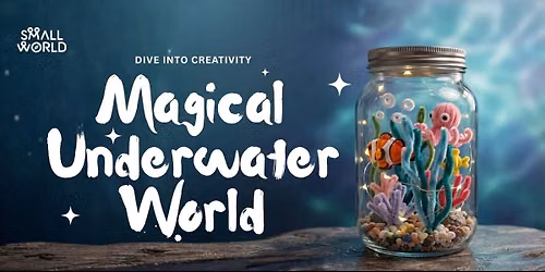 Magical Underwater World