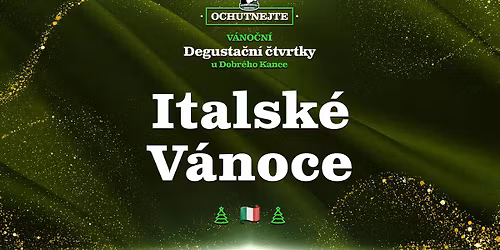 Degusta\u010dn\u00ed \u010dtvrtky: ITALSK\u00c9 V\u00c1NOCE \ud83c\uddee\ud83c\uddf9\ud83d\udd14