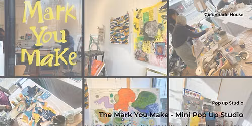 The Mark You Make - Mini Pop Up Studio