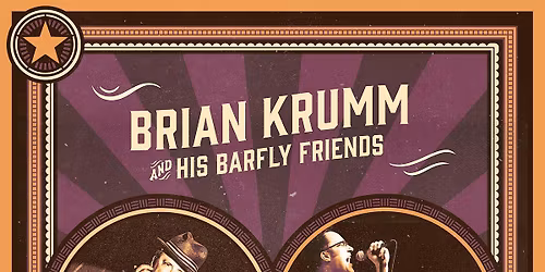 Colvin Concerts: Brian Krumm and His Barfly Friends +  Scott & Odie