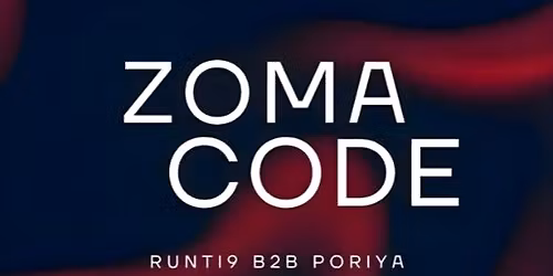 ZOMA CODE @ PARALLEL 45 THURSDAY 12TH MARCH