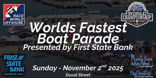 First State Banks World's Fastest Boat Parade