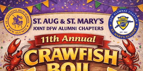 2026 St Aug & St Mary's DFW Alumni Crawfish Boil