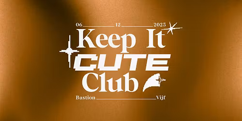 Keep It Cute Club  \u2727 06.12.2025 \u2727