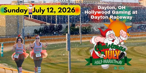 Christmas In July Half Marathon & 5K (Dayton, OH)