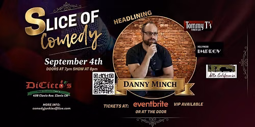 Slice of Comedy Headlining Danny Minch