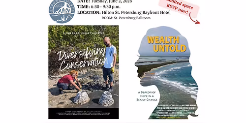 Wealth Untold & Diversifying Conservation - Screening of documentaries in St. Petersburg, FL