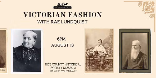 Victorian Fashion with Rae Lundquist