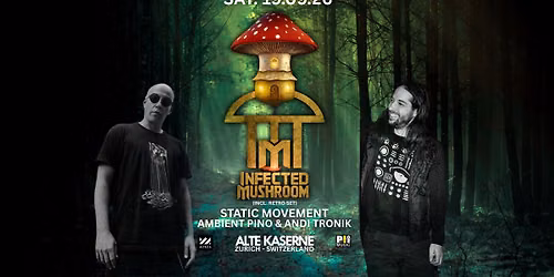 INFECTED MUSHROOM