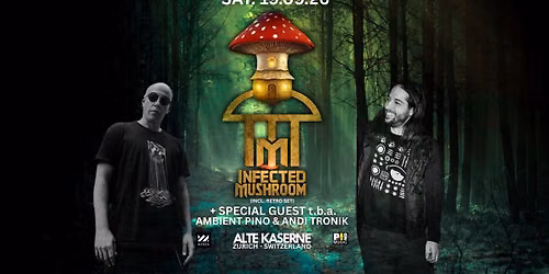INFECTED MUSHROOM