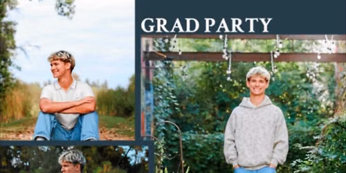 ETHAN'S GRAD PARTY